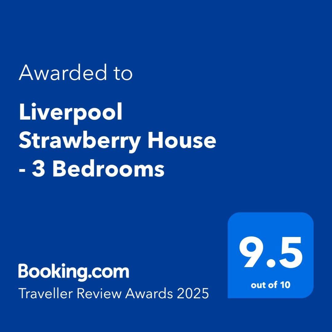 2025 Award Winner Liverpool Strawberry House - 3 Bedrooms エクステリア 写真
